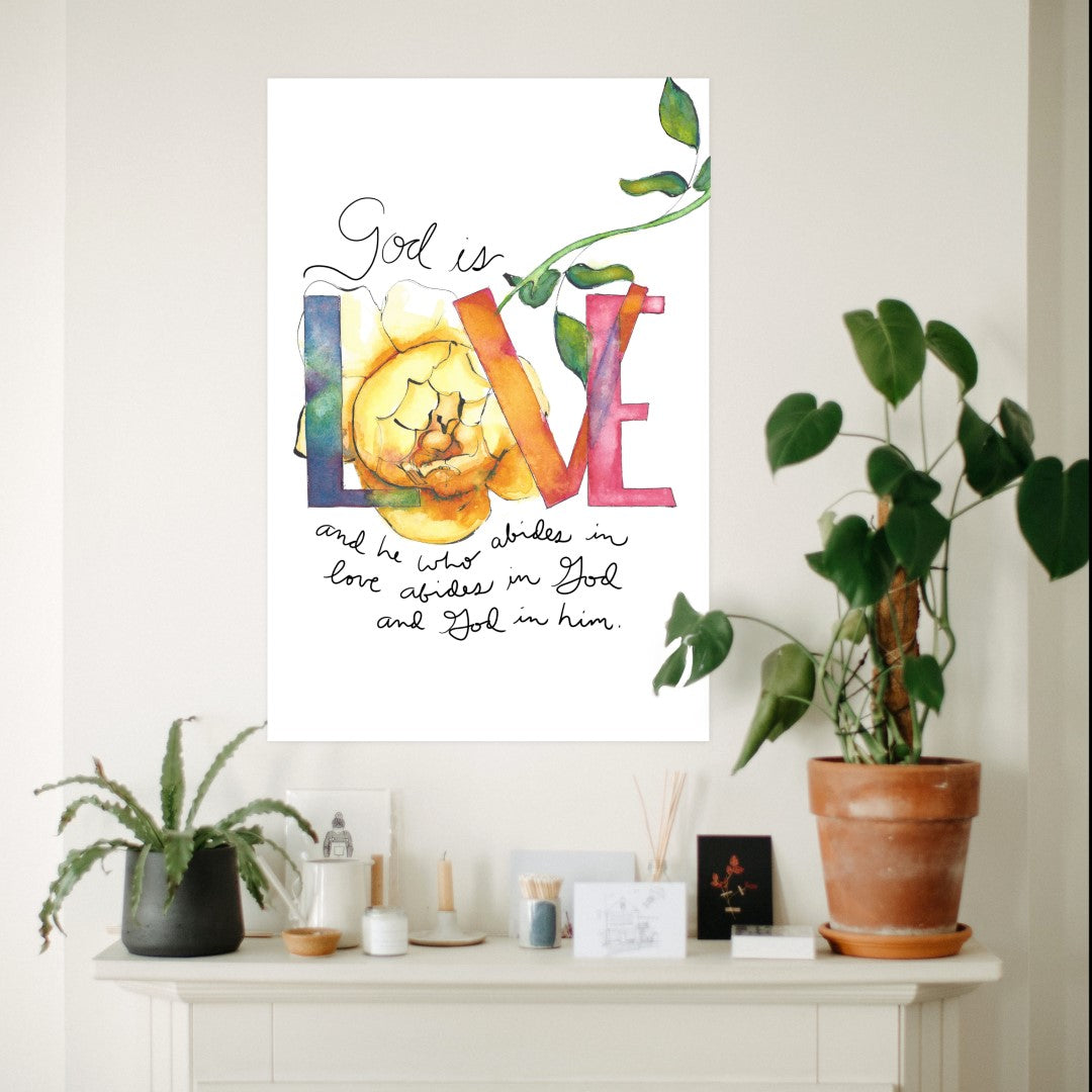"God is LOVE" Fine Art Print