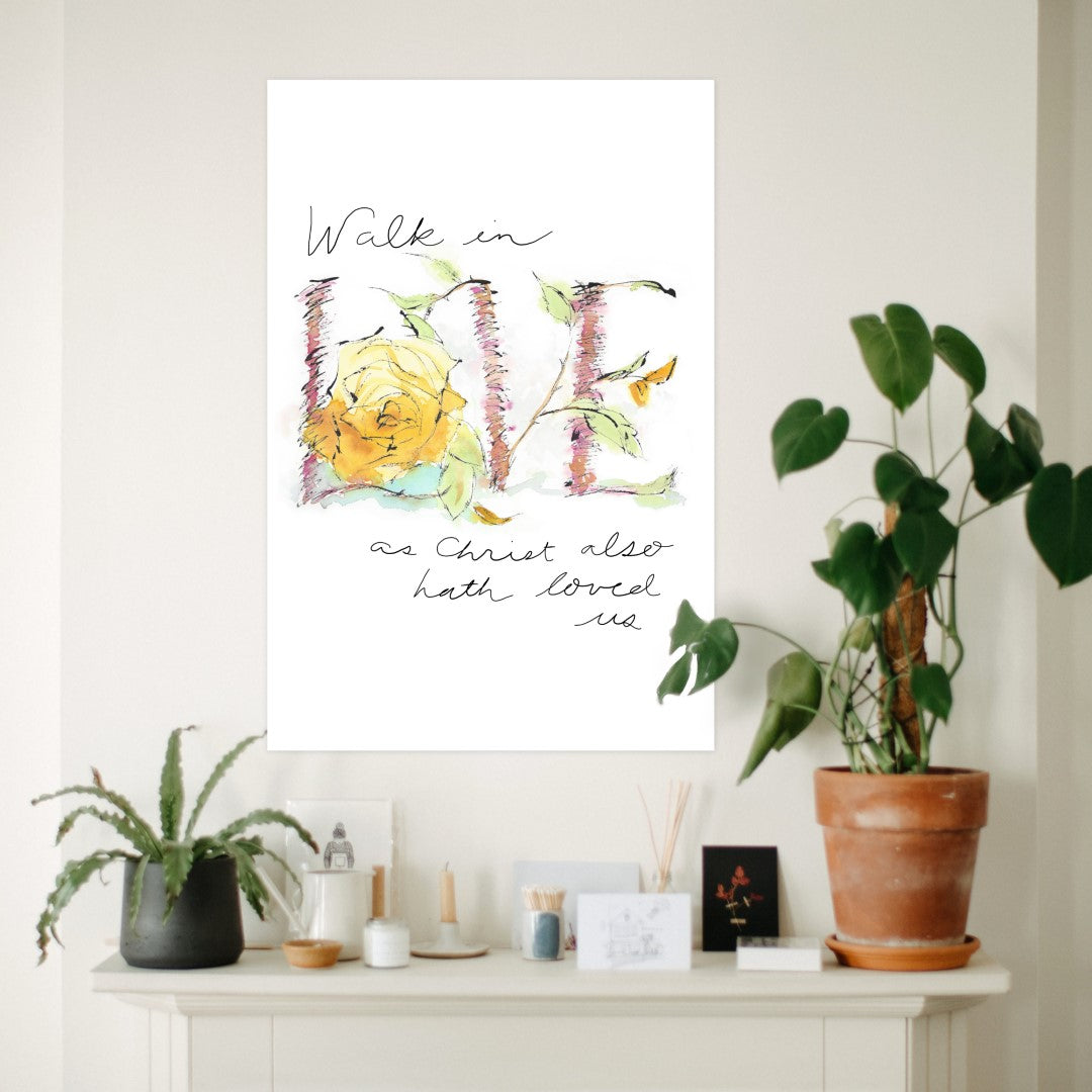 "Walk in LOVE" Fine Art Print