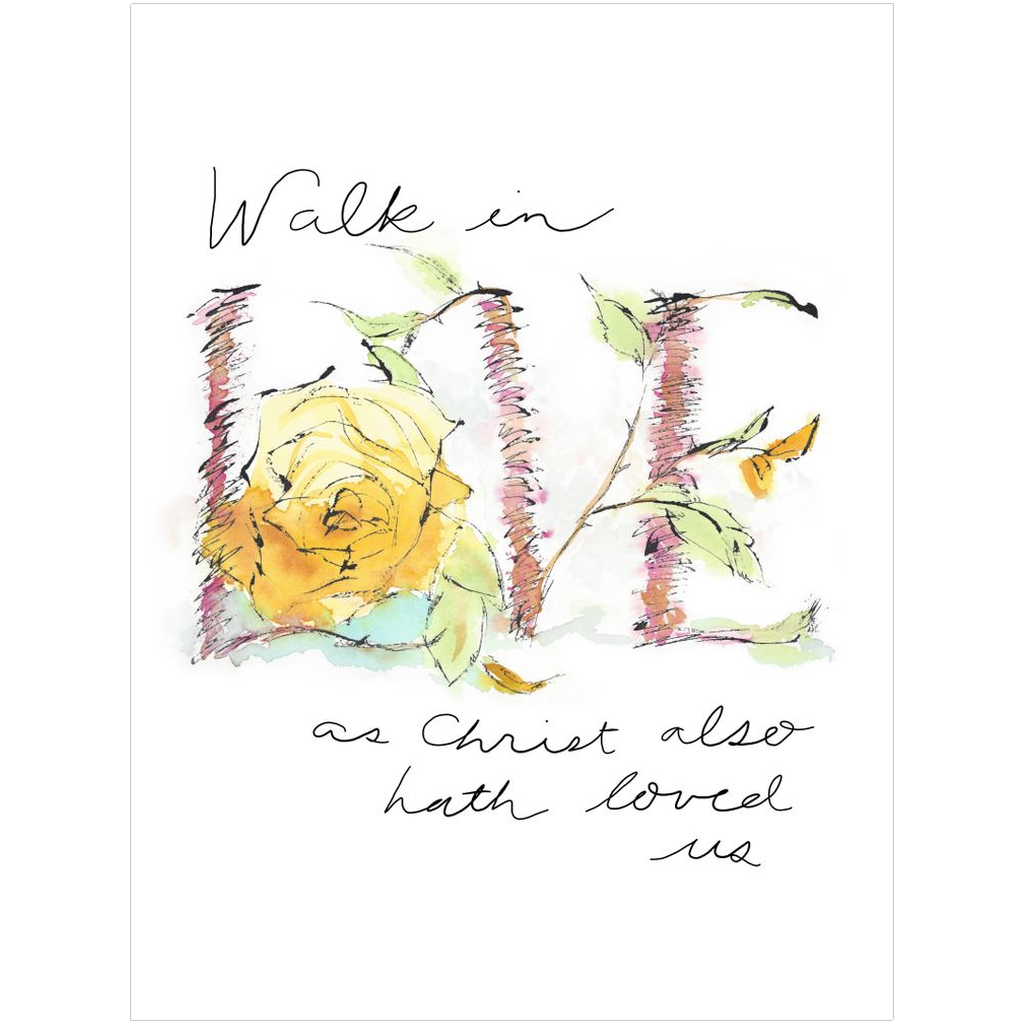 "Walk in LOVE" Fine Art Print